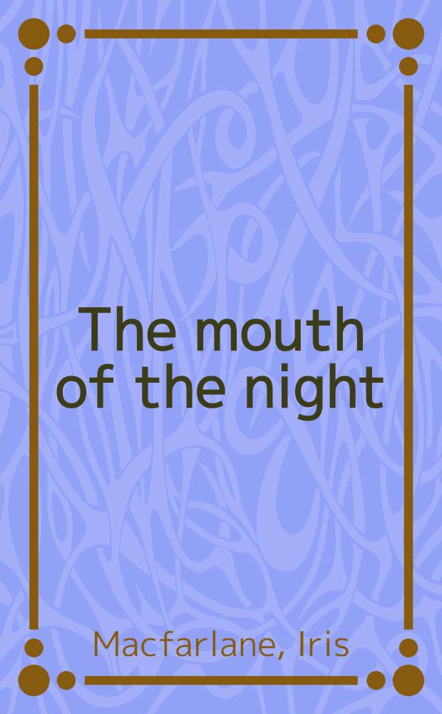 The mouth of the night : Gaelic stories
