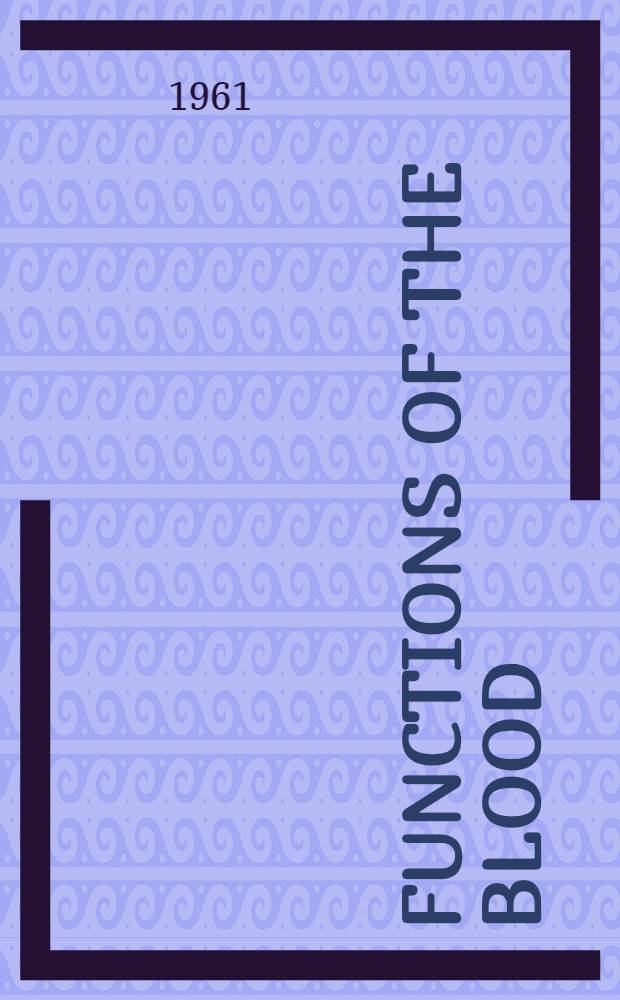 Functions of the blood