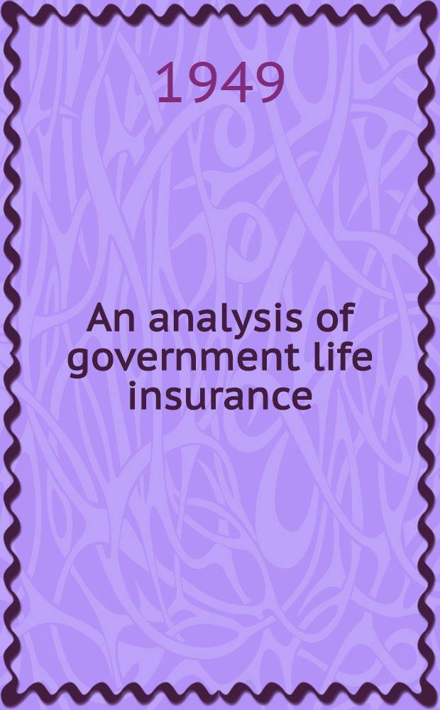 An analysis of government life insurance