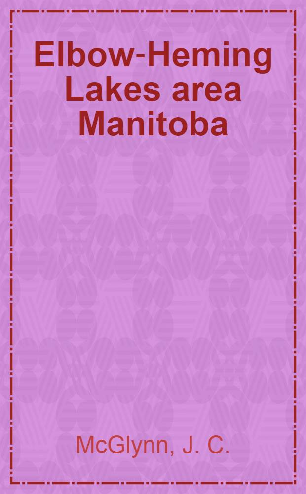 Elbow-Heming Lakes area Manitoba