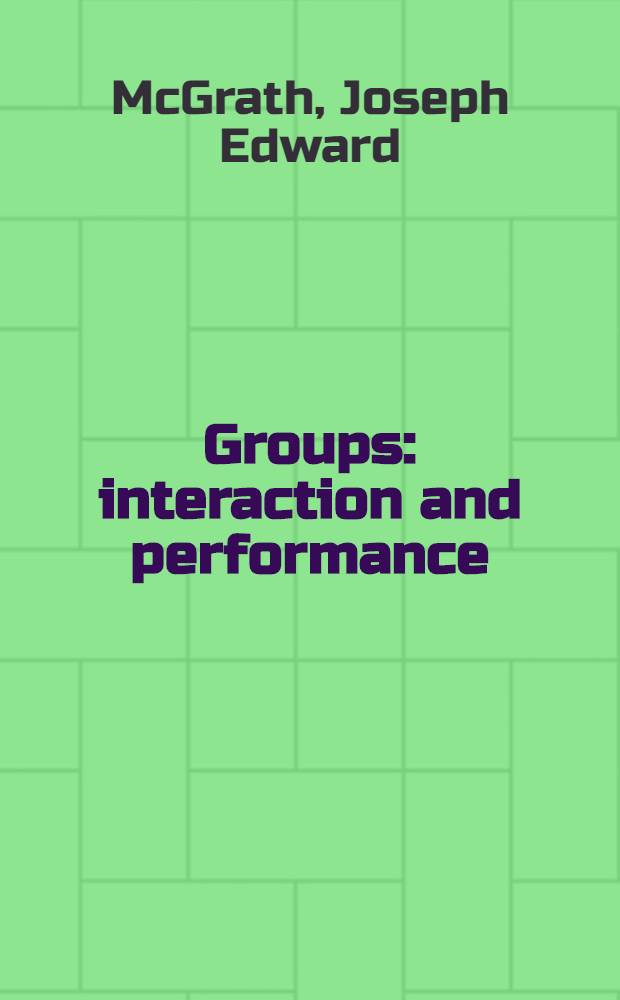 Groups: interaction and performance