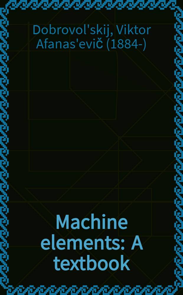Machine elements : A textbook