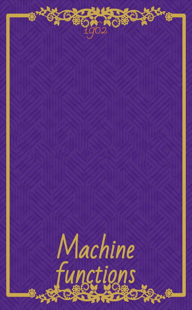 Machine functions