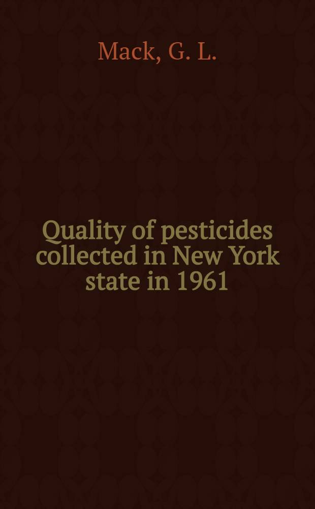 Quality of pesticides collected in New York state in 1961