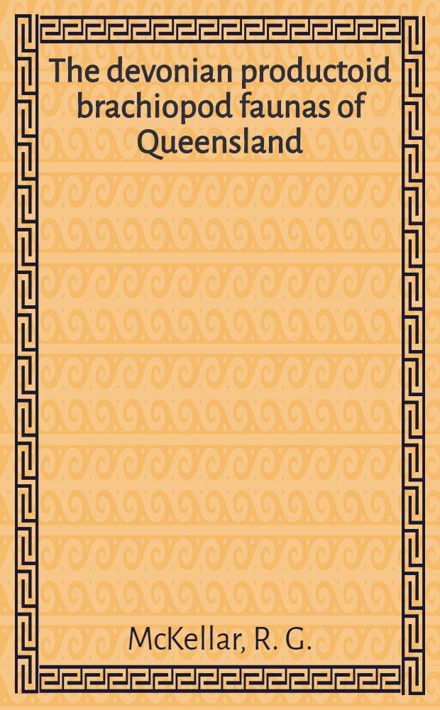 The devonian productoid brachiopod faunas of Queensland