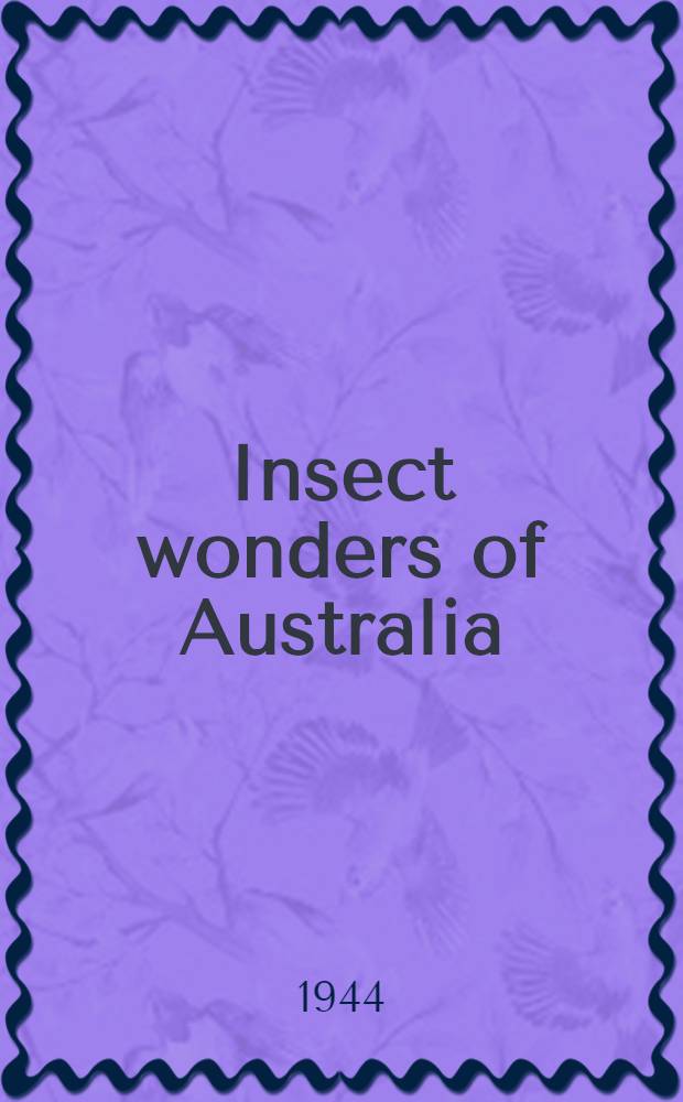 Insect wonders of Australia