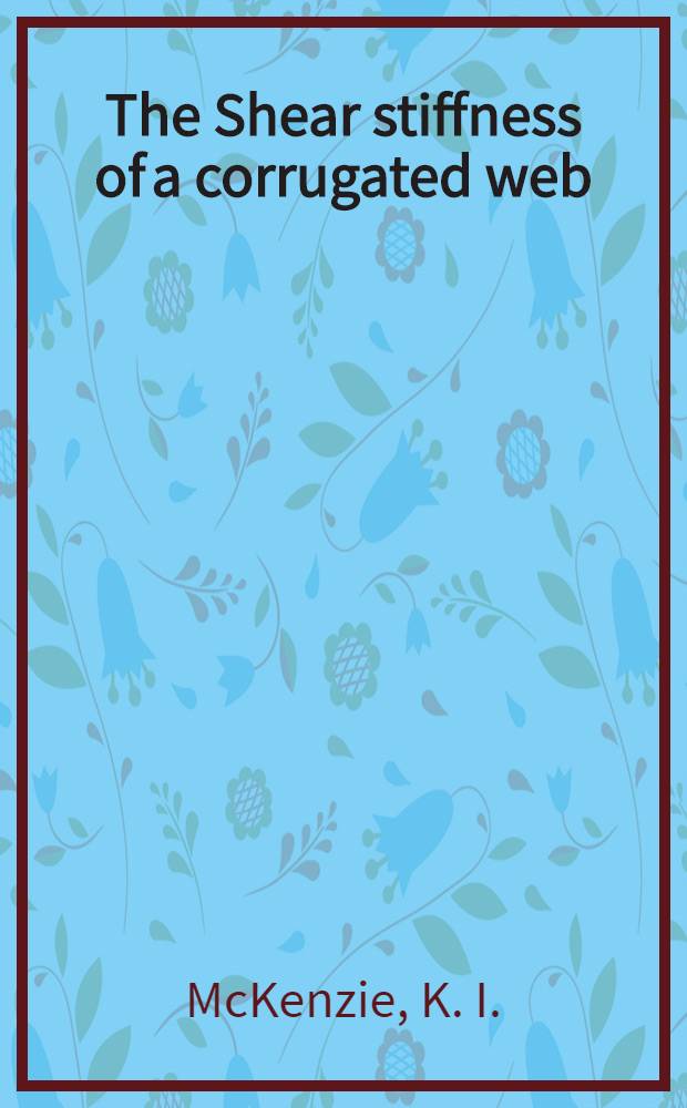 The Shear stiffness of a corrugated web