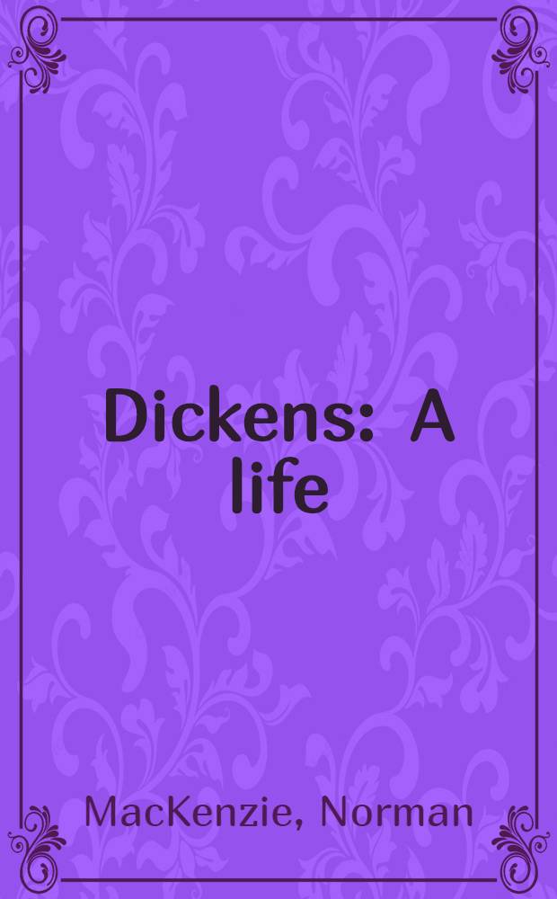 Dickens : A life