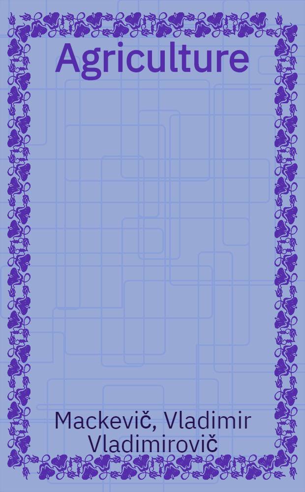 Agriculture