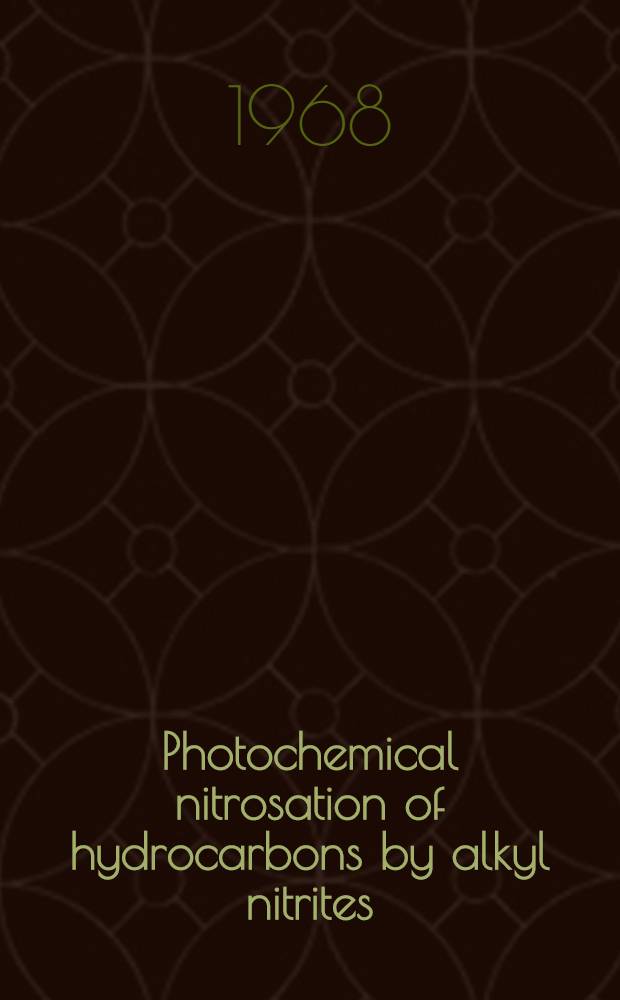Photochemical nitrosation of hydrocarbons by alkyl nitrites : Reaction products and paramagnetic intermediates : Acad. proefschrift ... aan de Univ. van Amsterdam ..