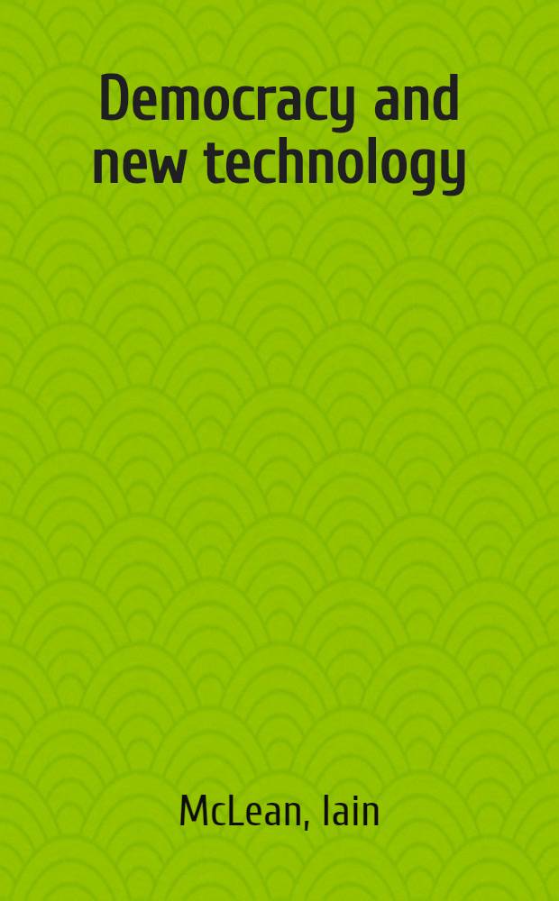 Democracy and new technology