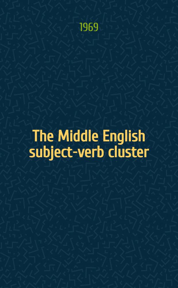The Middle English subject-verb cluster