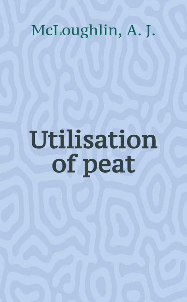 Utilisation of peat
