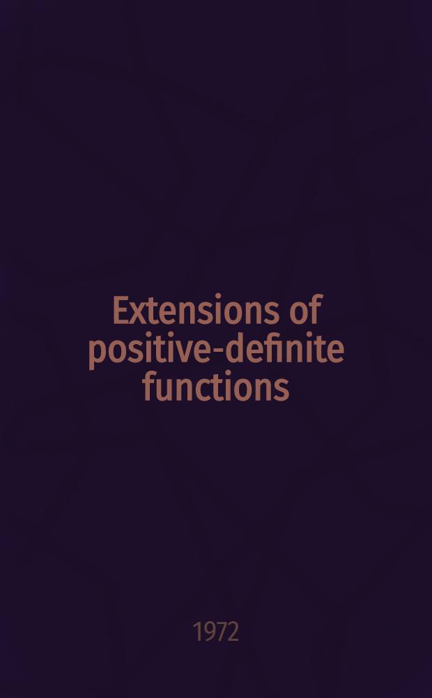 Extensions of positive-definite functions