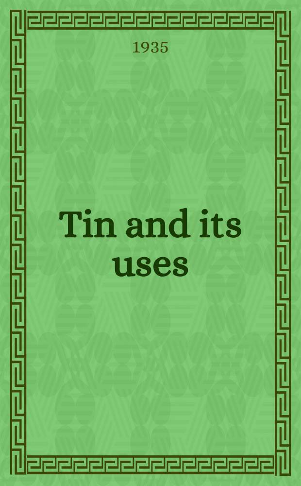 Tin and its uses