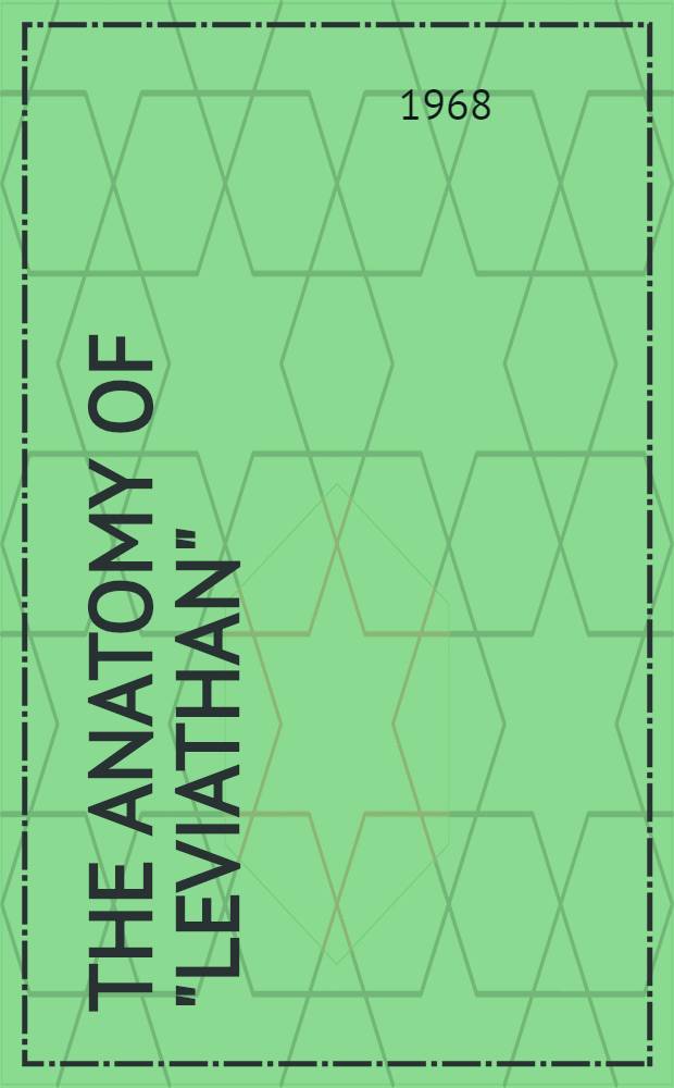 The anatomy of "Leviathan"
