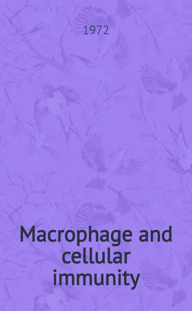 Macrophage and cellular immunity