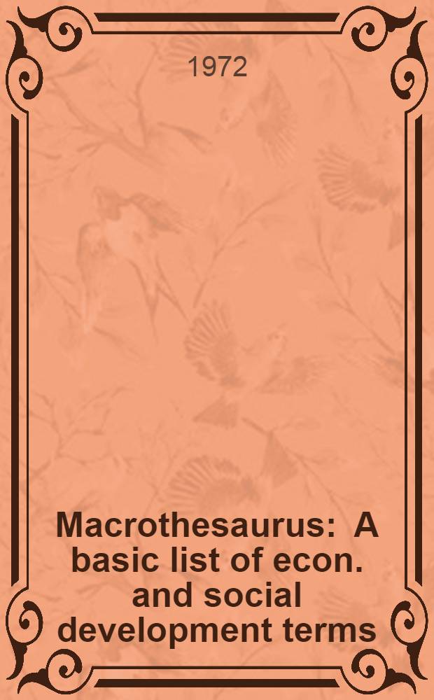 Macrothesaurus : A basic list of econ. and social development terms