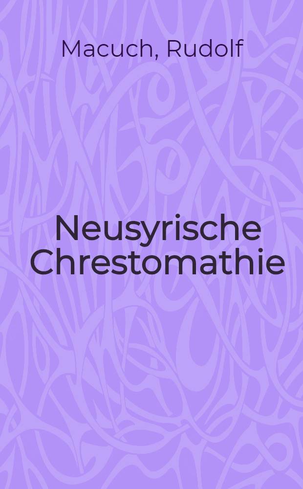 Neusyrische Chrestomathie