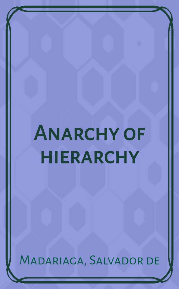 Anarchy of hierarchy