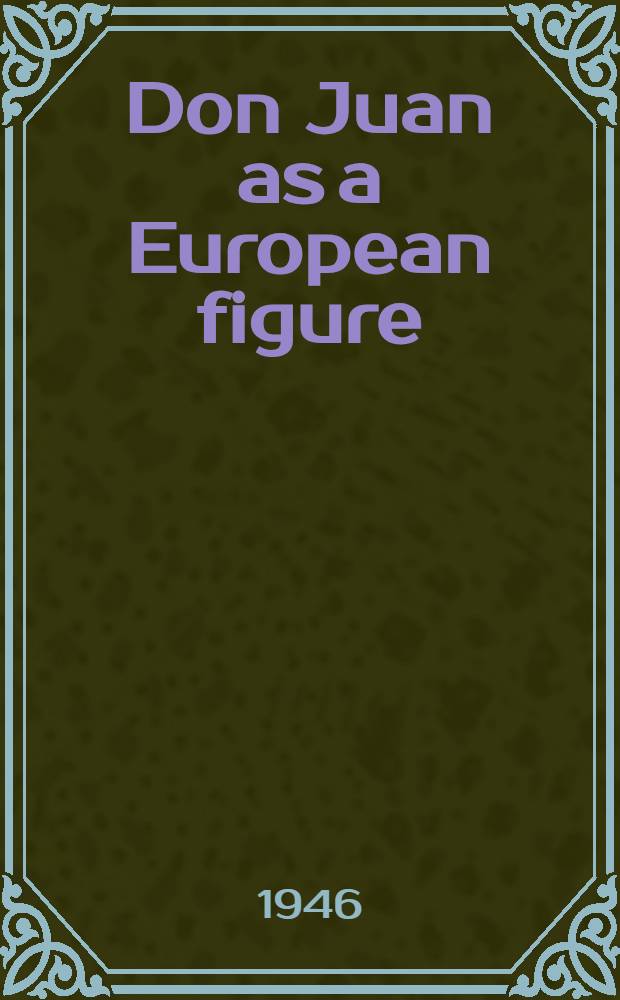 Don Juan as a European figure