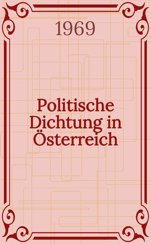 Politische Dichtung in Österreich (1830-1848)