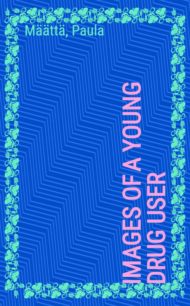 Images of a young drug user