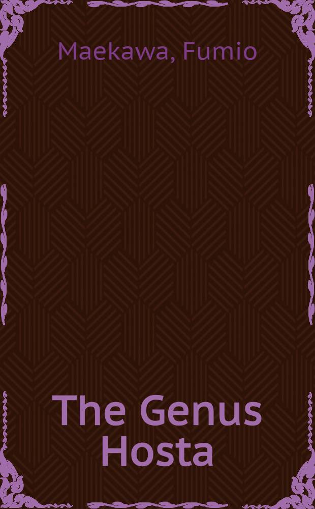 [The Genus Hosta