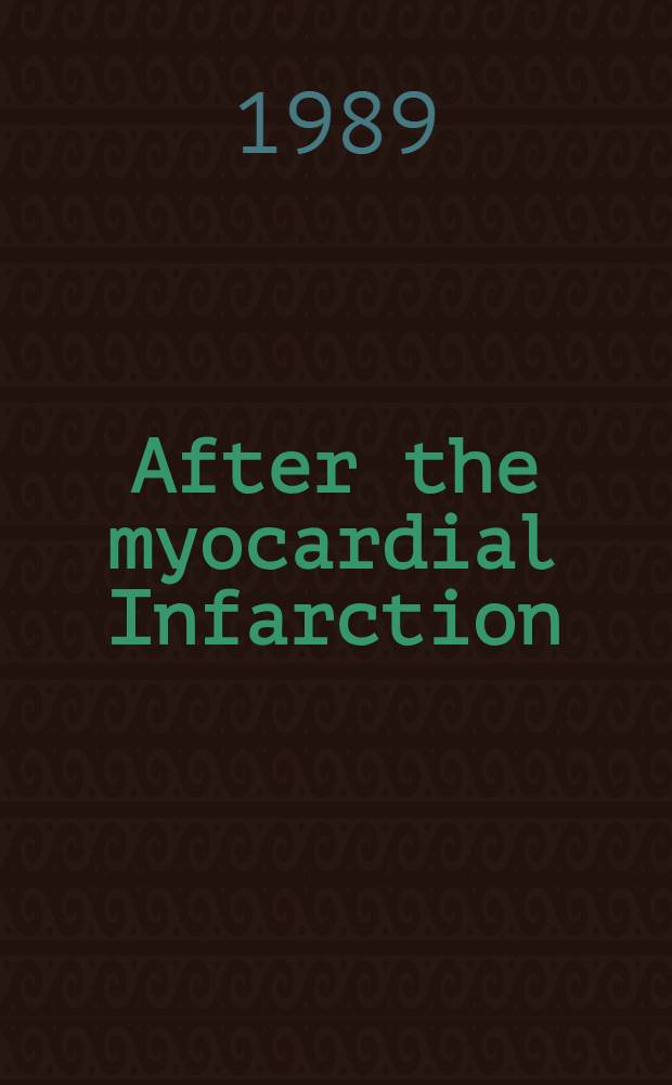 After the myocardial Infarction