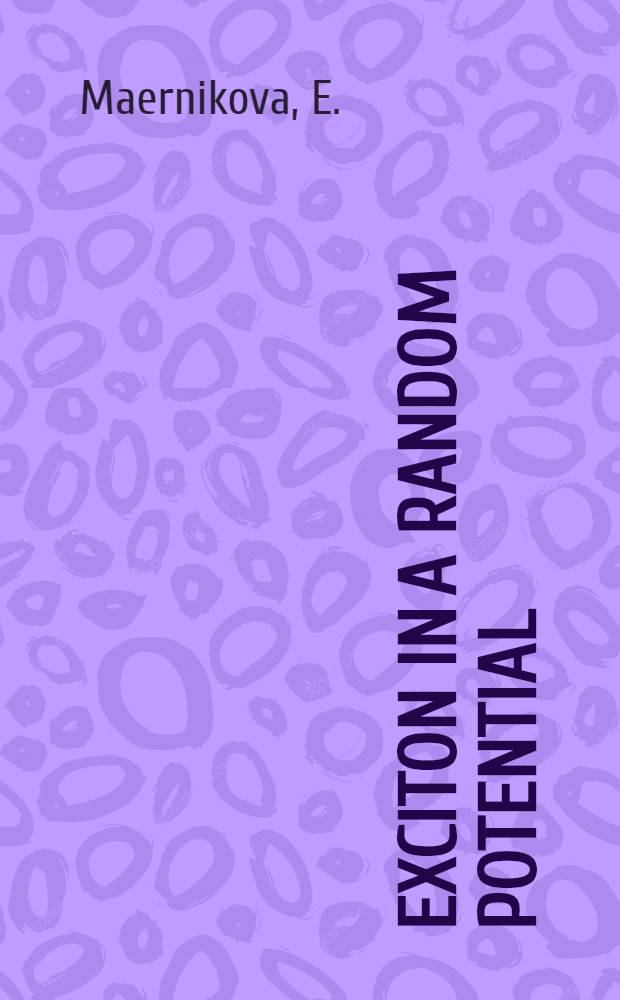 Exciton in a random potential