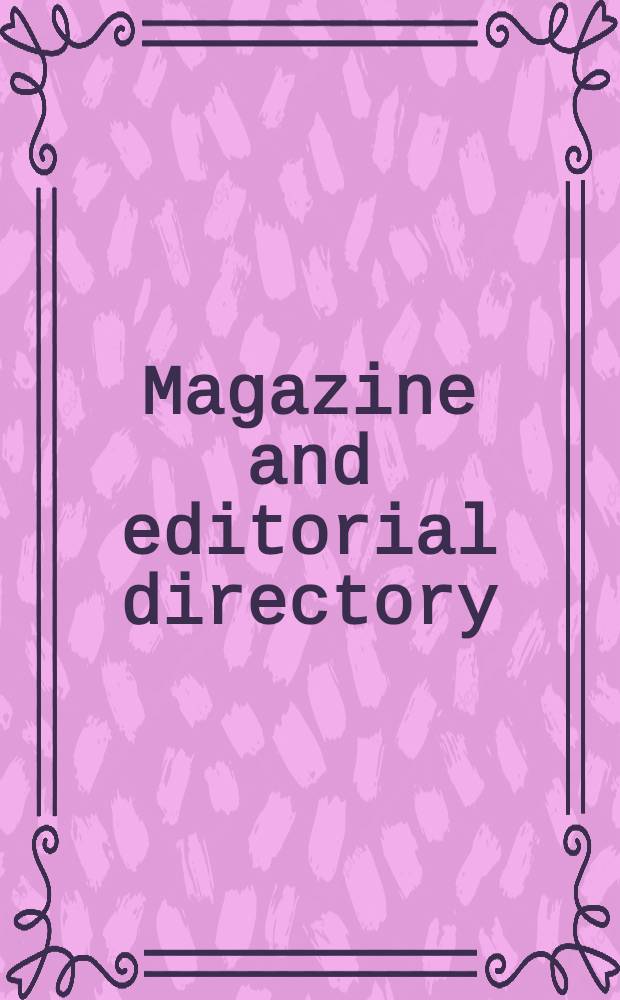 Magazine and editorial directory