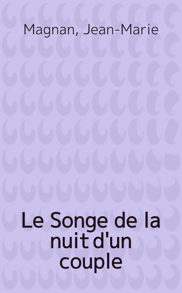 Le Songe de la nuit d'un couple