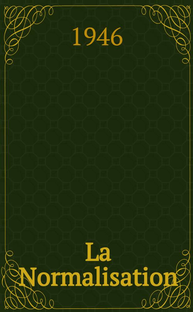 La Normalisation