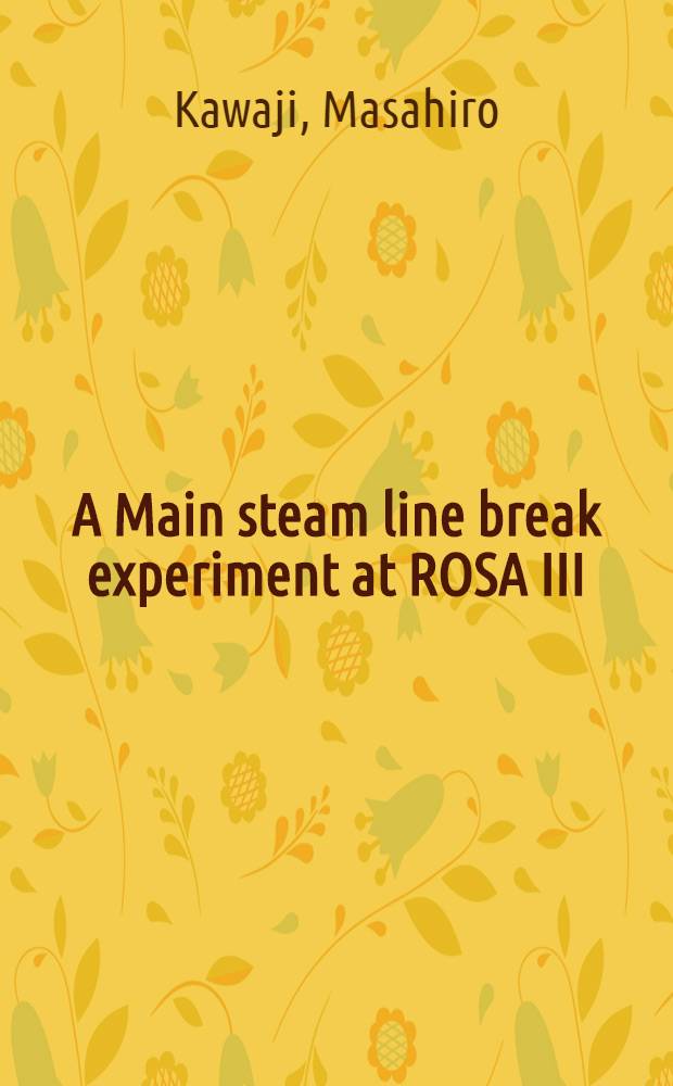 A Main steam line break experiment at ROSA III : Run 952 (Standard run with full ECCS)