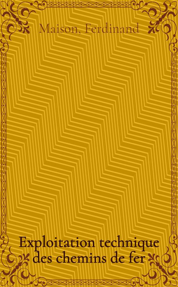 Exploitation technique des chemins de fer