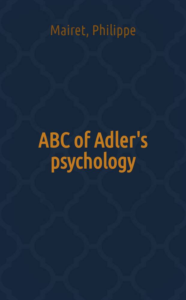 ABC of Adler's psychology