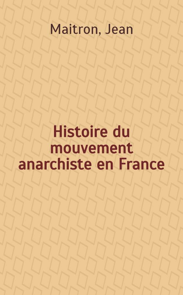 Histoire du mouvement anarchiste en France (1880-1914)