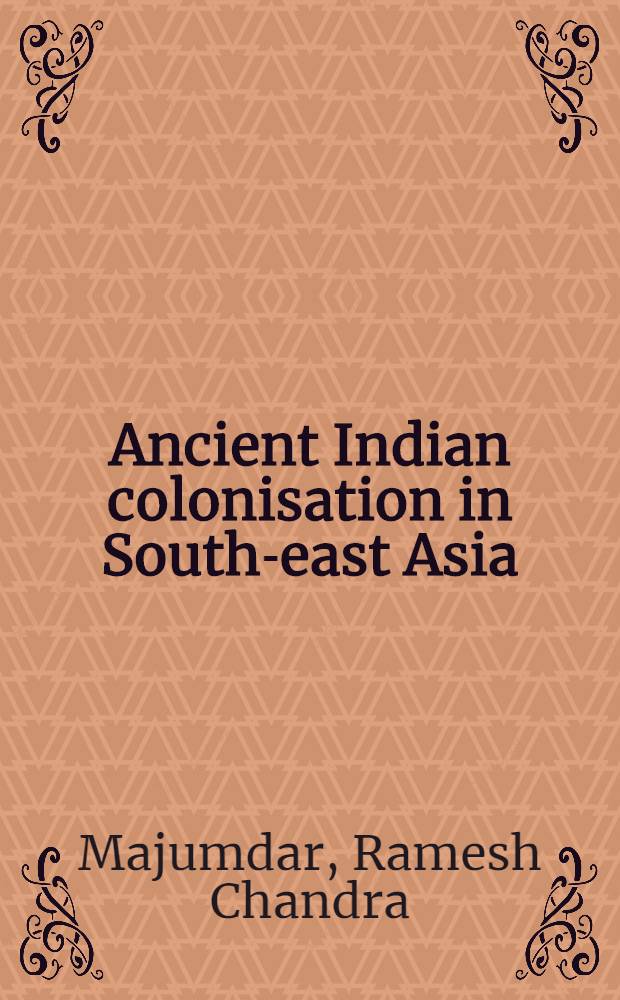 Ancient Indian colonisation in South-east Asia