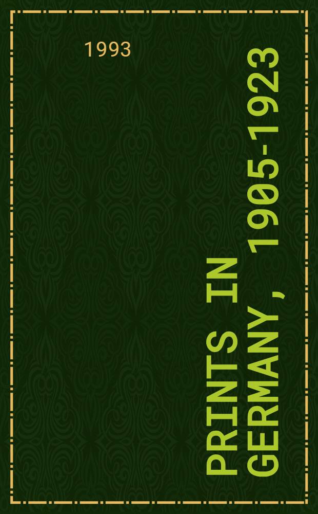 Prints in Germany, 1905-1923