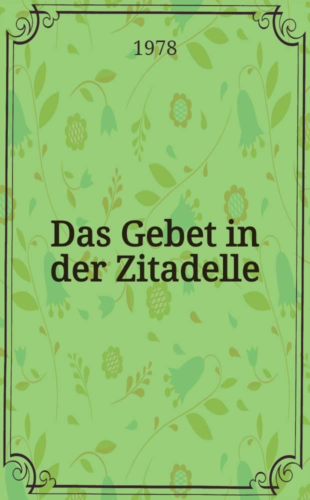 Das Gebet in der Zitadelle : Reisen auf den Philippinen