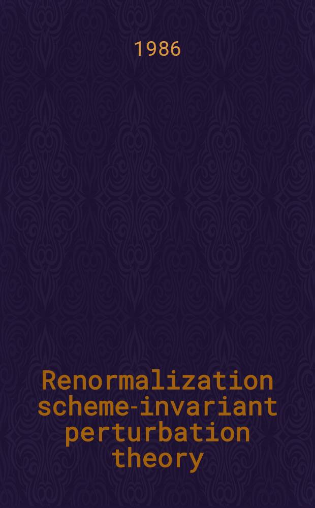 Renormalization scheme-invariant perturbation theory : New approach
