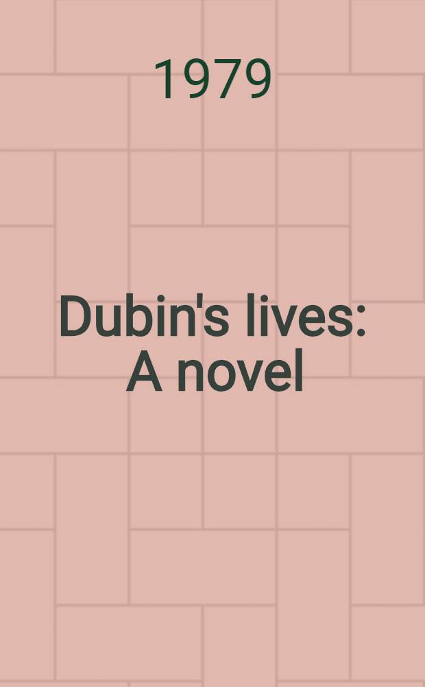 Dubin's lives : A novel