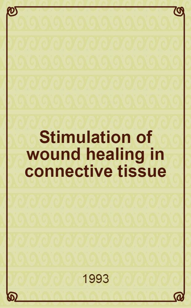 Stimulation of wound healing in connective tissue : An experimental study using the perforated rat mesentery : Akad. avh