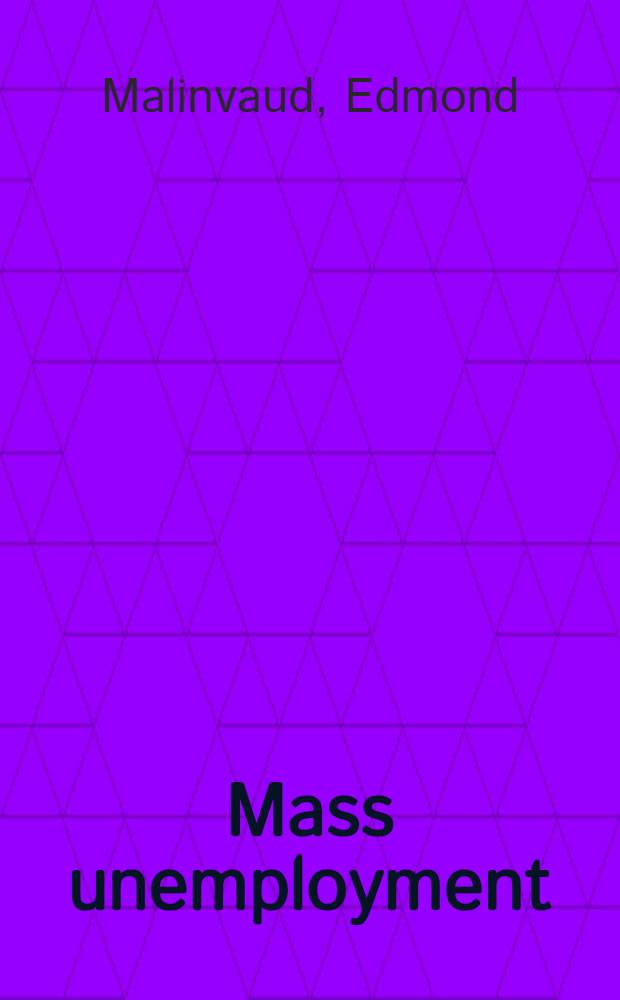 Mass unemployment