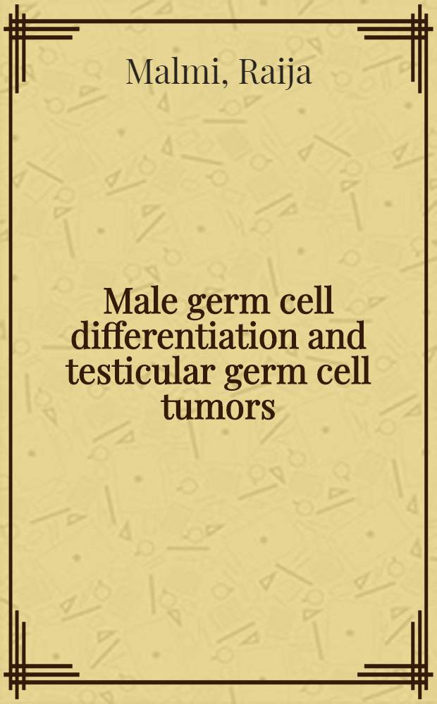 Male germ cell differentiation and testicular germ cell tumors : A lectin histochemical study : Diss.