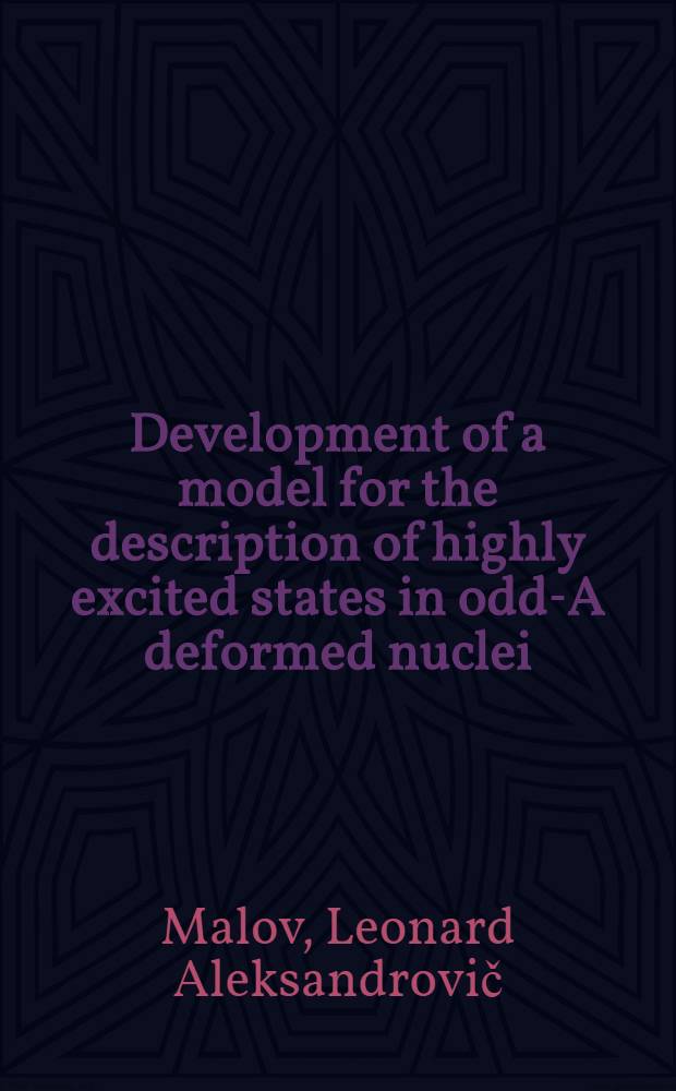 Development of a model for the description of highly excited states in odd-A deformed nuclei