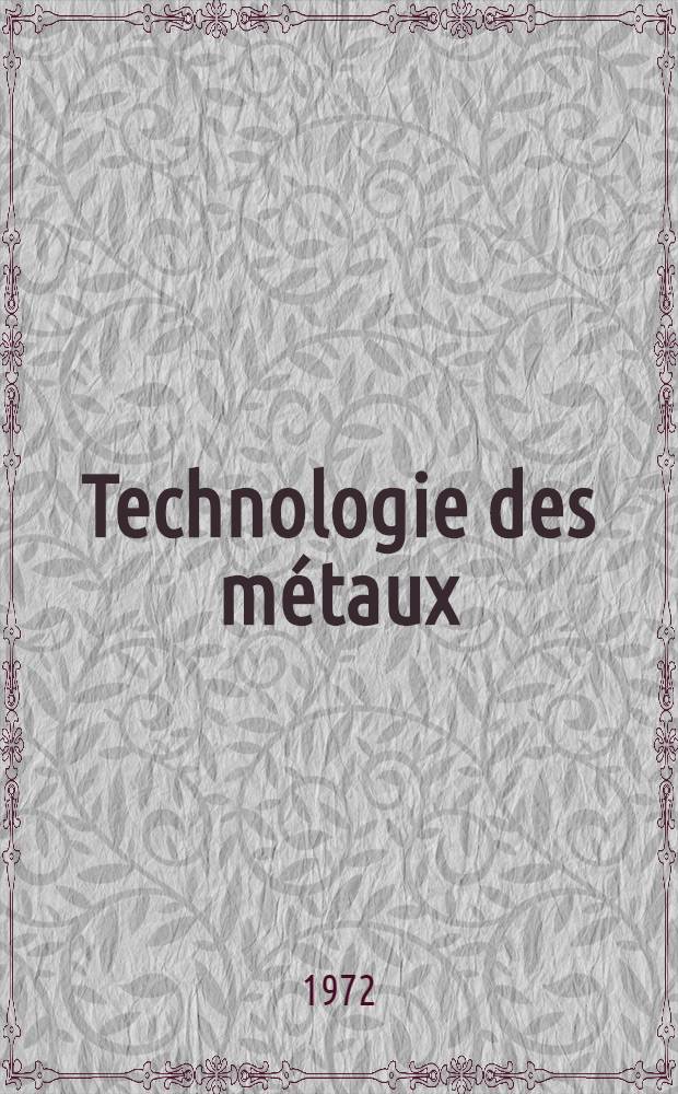 Technologie des métaux