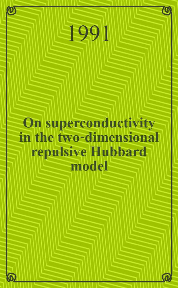 On superconductivity in the two-dimensional repulsive Hubbard model