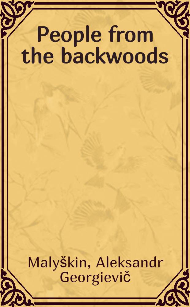 People from the backwoods : A novel