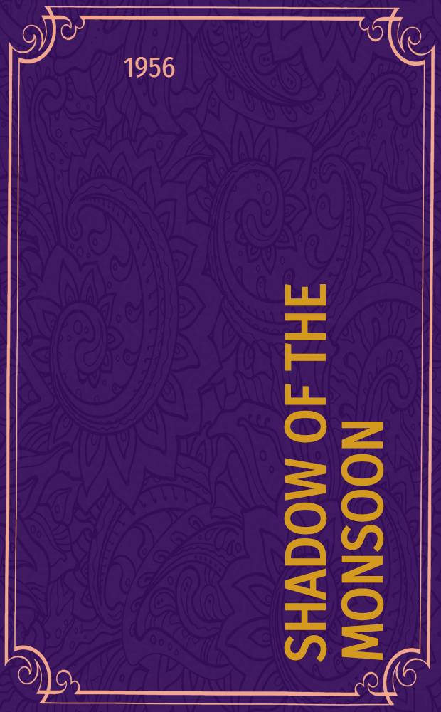 Shadow of the monsoon : A novel